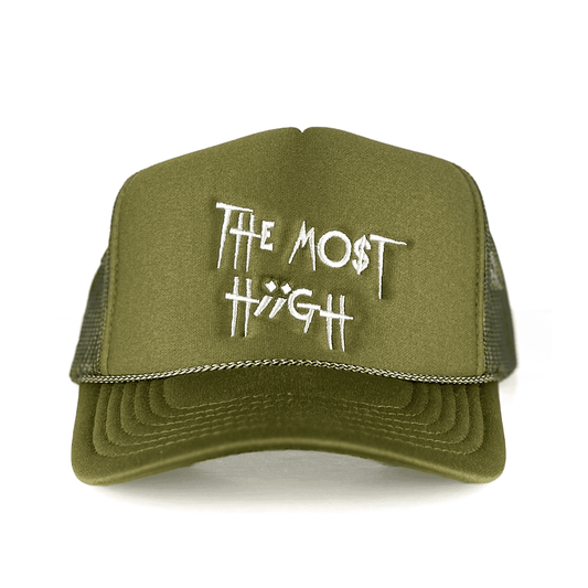THE MO$T HIIGH "TRUCKER HAT" OLIVE GREEN
